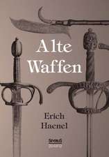 Alte Waffen