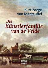 Die Künstlerfamilie van de Velde