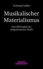 Musikalischer Materialismus