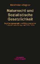 Naturrecht und Sozialistische Gesetzlichkeit