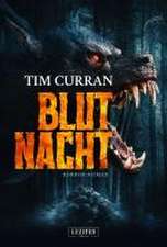 Curran, T: BLUTNACHT