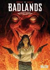 Badlands 03. Die Grosse Schlange