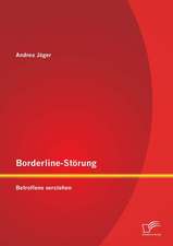 Borderline-Storung: Betroffene Verstehen