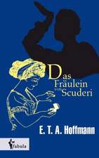 Das Fräulein von Scuderi