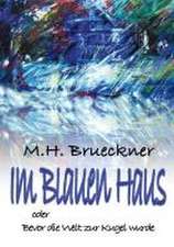 Im Blauen Haus