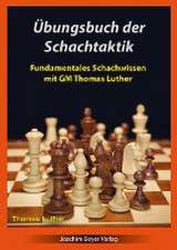 Übungsbuch der Schachtaktik