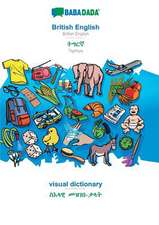 BABADADA, British English - Tigrinya (in ge'ez script), visual dictionary - visual dictionary (in ge'ez script)