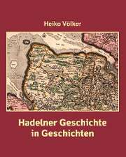 Hadelner Geschichte in Geschichten