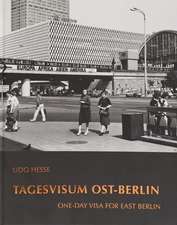 Udo Hesse: East Berlin