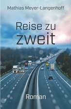 Reise zu zweit