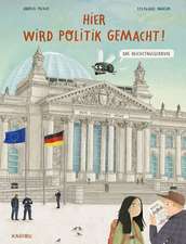 Hier wird Politik gemacht! - Das Reichstagsgebäude