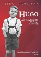 Hugo. Der unwerte Schatz