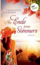 Am Ende jenes Sommers