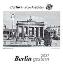 Berlin gestern 2027