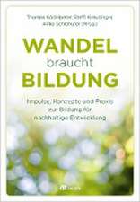 Wandel braucht Bildung