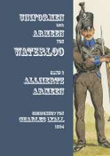 Uniformen der Armeen von Waterloo