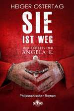 Sie ist weg