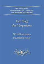 Der Weg des Vergessens