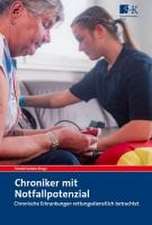 Chroniker mit Notfallpotenzial