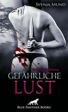 Gefährliche Lust