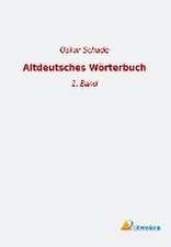 Altdeutsches Wörterbuch