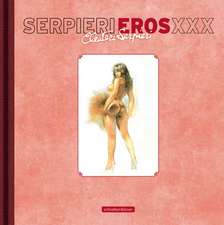 Serpieri - Eros XXX