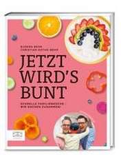 Jetzt wird's bunt