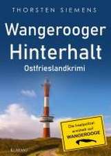 Wangerooger Hinterhalt. Ostfrieslandkrimi