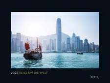 Reise um die Welt 2025