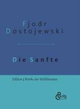 Die Sanfte