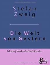 Die Welt von Gestern