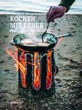 Kochen mit Feuer