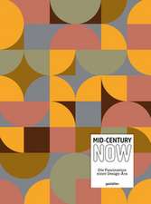 Mid-Century Now (DE)