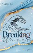 Breaking Waves