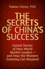 The Secrets of China's Success