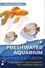 Freshwater Aquarium Planner & Logbook