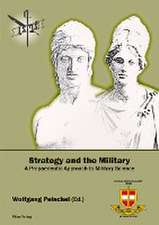 Strategy and the Military