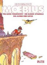 Moebius Collection: Die blinde Zitadelle / The Long Tomorrow / Die Augen der Katze