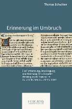 Erinnerung im Umbruch