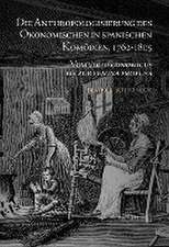 Die Anthropologisierung des Ökonomischen in spanischen Komödien, 1762-1805 : Vom vir oeconomicus bis zur femina profusa