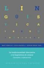 La tradicionalidad discursiva y la lingüística de corpus : conceptos y aplicaciones