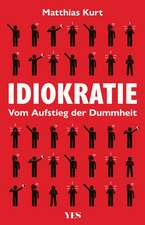 Idiokratie
