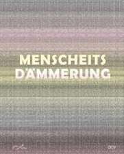 Menscheitsdämmerung