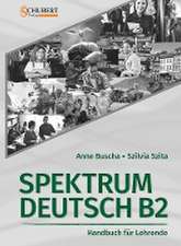 Spektrum Deutsch B2: Handbuch für Lehrende