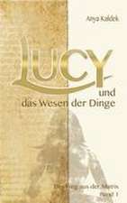 Lucy und das Wesen der Dinge