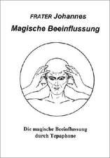 Magische Beeinflussung