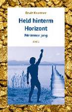 Held hinterm Horizont