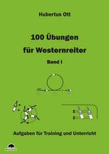 100 Übungen für Westernreiter 1