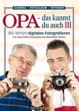 Opa - das kannst du auch! 3