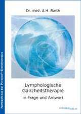 Lymphologische Ganzheitstherapie